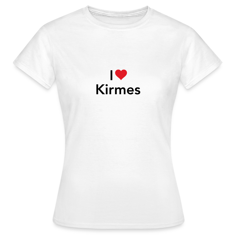 T-Shirt Ladies "I Love Kirmes" - white