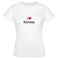 T-Shirt Ladies "I Love Kirmes" - white