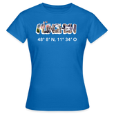 T-Shirt Ladies München "Graffiti Marienplatz GPS" Bright Edition - Royalblau