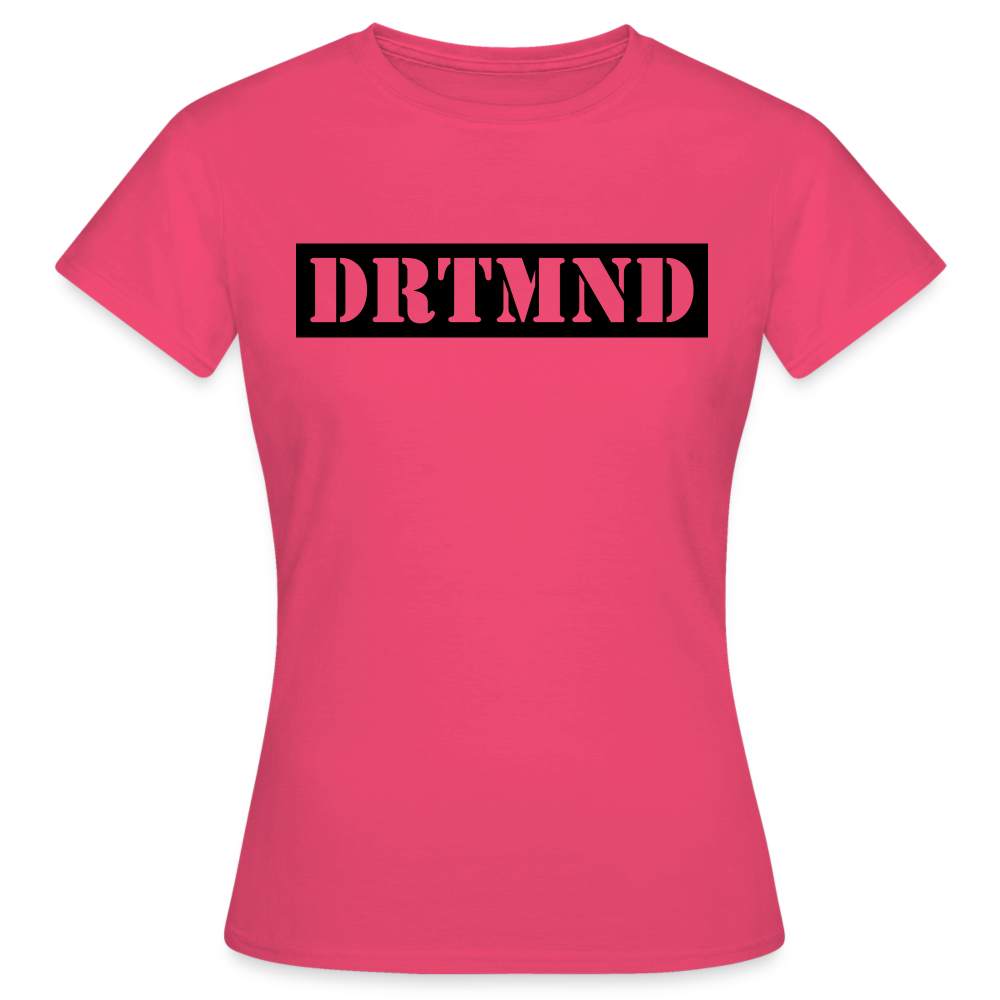 T-Shirt Ladies "DRTMND" - azalea