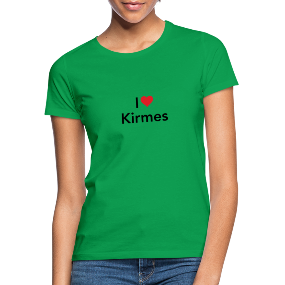 T-Shirt Ladies "I Love Kirmes" - kelly green